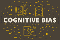 Why cognitive bias is a researcher’s worst enemy