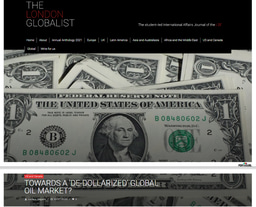 TLG - THE INTERNATIONAL AFFAIRS JOURNAL OF THE LONDON SCHOOL OF ECONOMICS - TOWARDS A DE-DOLLARIZED GLOBAL OIL MARKET ?