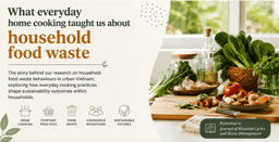 What everyday home cooking taught us about household food waste