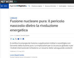 AGENDA DIGITALE (NETWORK 360) - FUSIONE NUCLEARE PURA: IL PERICOLO NASCOSTO DIETRO LA RIVOLUZIONE ENERGETICA