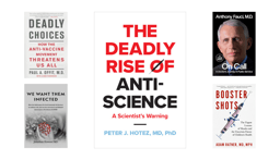 Want to better understand the growing anti-science and anti-public health movement? These books can help!