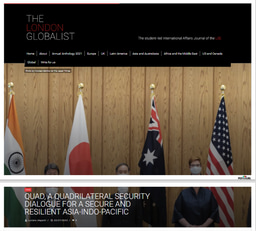 TLG - THE INTERNATIONAL AFFAIRS JOURNAL OF THE LONDON SCHOOL OF ECONOMICS - QUAD: A QUADRILATERAL SECURITY DIALOGUE FOR A SECURE AND RESILIENT ASIA INDO PACIFIC