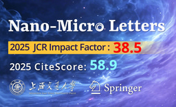 Celebrating a New Achievement: Nano-Micro Letters Reaches an Impact Factor of 38.5