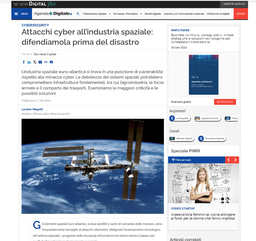 AGENDA DIGITALE (NETWORK 360) - ATTACCHI CYBER ALL'INDUSTRIA SPAZIALE: DIFENDIAMOLA PRIMA DEL DISASTRO