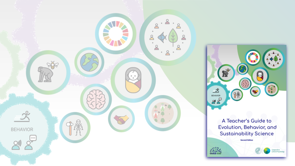 A Teacher's Guide to Evolution, Behavior, and Sustainability Science