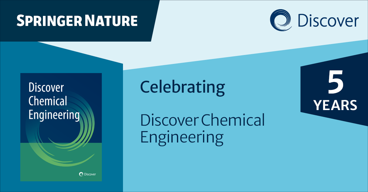 Featured articles in Discover Chemical Engineering